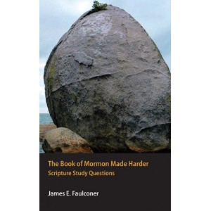 The Book of Mormon Made Harder