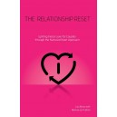 The Relationship Reset: Igniting Fierce Love for Couples through the Nurtured Heart Approach