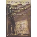 It's Coming to America: The Majesty of God's Law