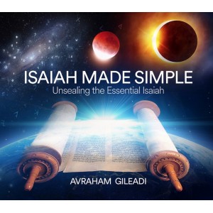 Isaiah Made Simple: Unsealing the Essential Isaiah