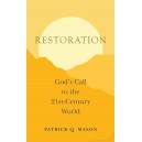 Restoration: God's Call to the 21st-Century World