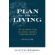 Plan on Living: The Retiree's Guide to Lasting Income & Enduring Wealth (Revised Edition)