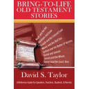 Bring-to-Life Old Testament Stories